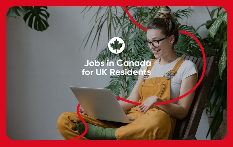 An Easy Guide to Moving to Canada from the UK How to work in Canada from the UK