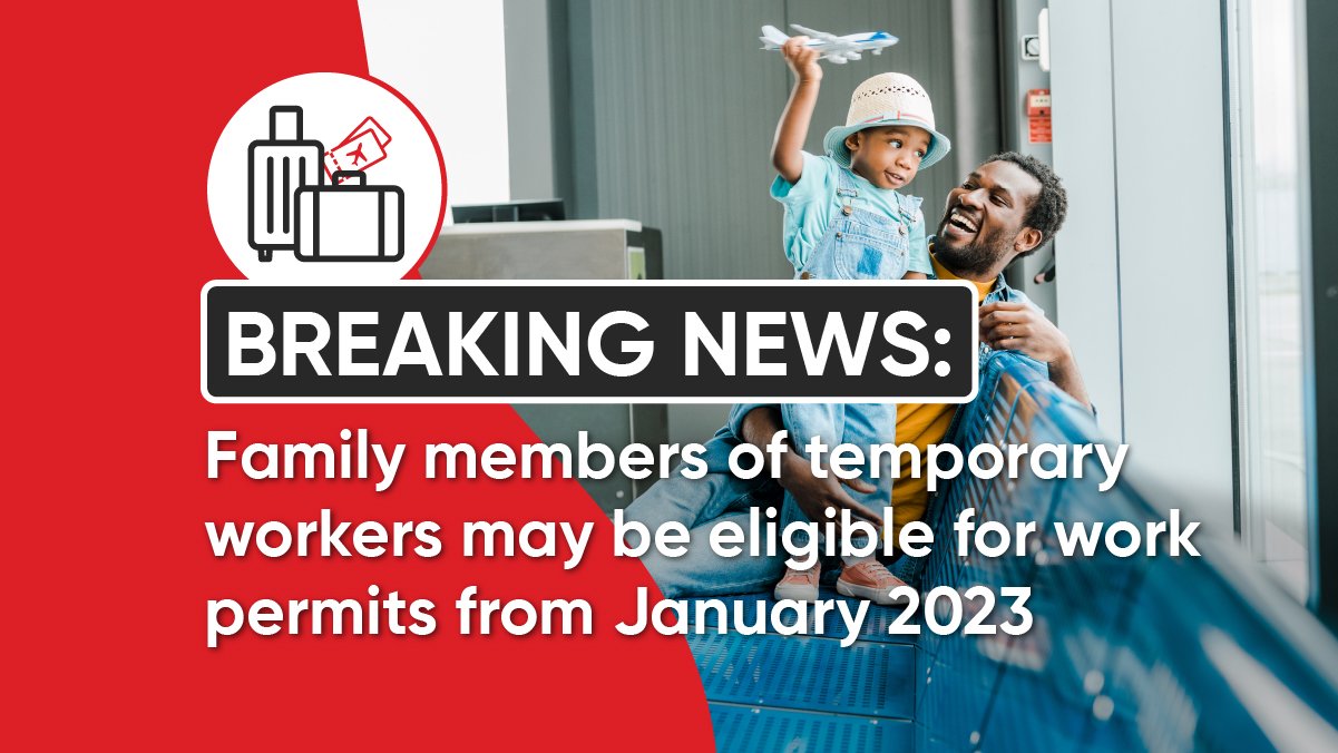 Canada Extends Work Permit Eligibility to Family Members Canada Extends Work Permit Eligibility to Family Members