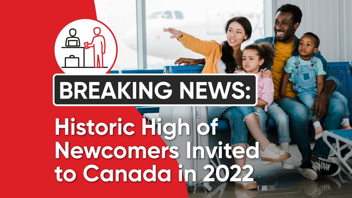 Canadian immigration Breaks Records In 2022 Canadian immigration Breaks Records In 2022