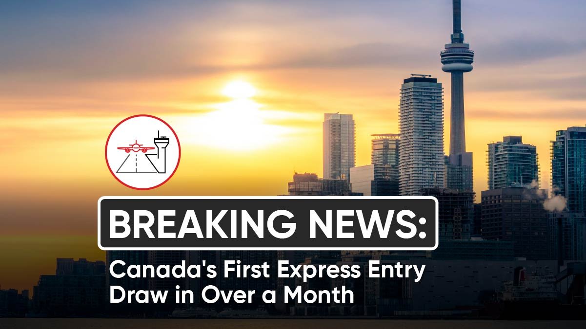 Breaking News: Canada's First Express Entry Draw in Over a Month

