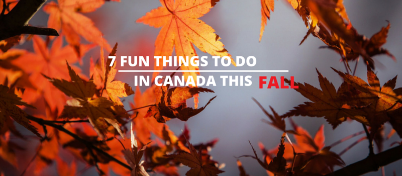 7 Fun things to do in Canada this Fall - Slideshow 7 Fun things to do in Canada this Fall - Slideshow